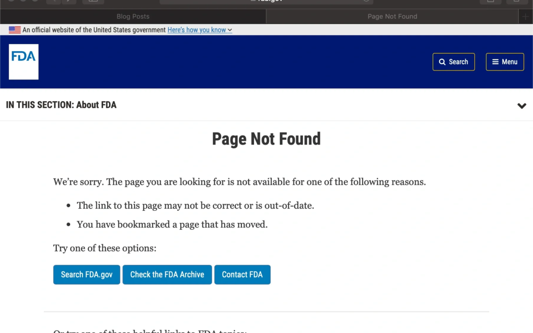 Updates to the FDA’s Web Page May Mean Broken Links in Posts